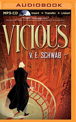V. E. Schwab, Noah Michael Levine: Vicious (AudiobookFormat, 2014, Brilliance Audio)