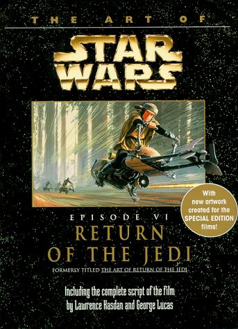 Lawrence Kasdan: The Art of Return of the Jedi, Star wars (1997, Ballantine Books)