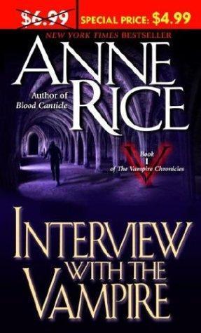 Anne Rice: Interview with the Vampire (Paperback, 2004, Ballantine Books)