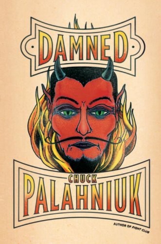 Chuck Palahniuk: Damned (2011, Doubleday Canada)
