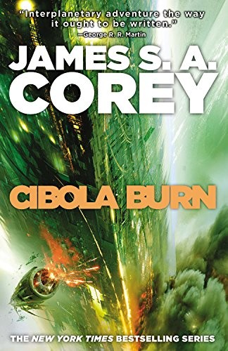 James S.A. Corey: Cibola Burn (2015, Orbit)