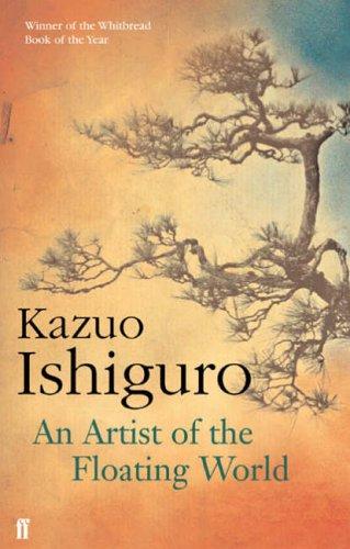 Kazuo Ishiguro: An Artist of the Floating World (Paperback, 2005, Faber and Faber)