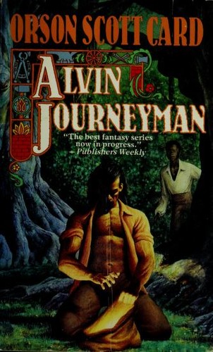 Orson Scott Card: Alvin Journeyman (Tales of Alvin Maker, Book 4) (Paperback, 1996, Tor Fantasy)