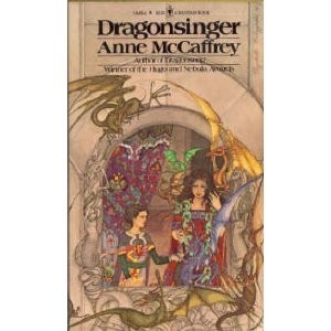 Anne McCaffrey: Dragonsinger (1979, Bantam Books)