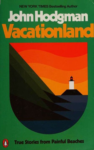 John Hodgman: Vacationland (Paperback, 2018, Penguin Books)