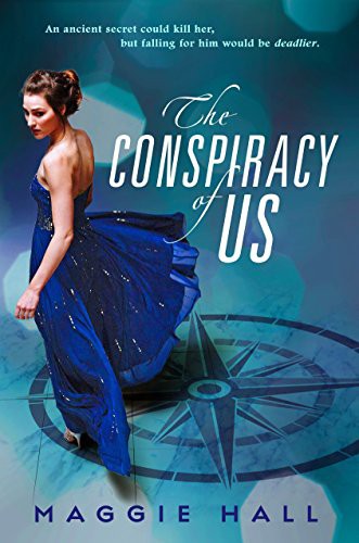 Maggie Hall: The Conspiracy of Us (Paperback, 2016, Speak)