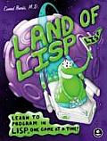 Conrad Barski: Land of LISP (2010, No Starch Press, Incorporated)