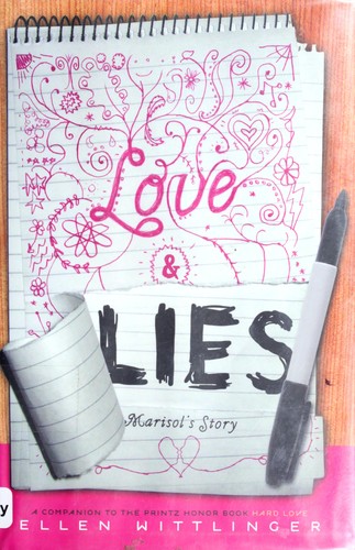 Ellen Wittlinger: Love & Lies (Hardcover, 2008, Simon & Schuster Children's Publishing)