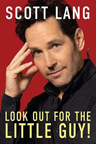 Scott Lang: Look Out For The Little Guy (Hardcover, 2023, Hyperion Avenue)