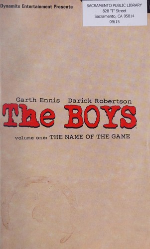 Garth Ennis, Darick Robertson: Boys Vol. 1 (2008, Dynamic Forces, Incorporated DBA Dynamite Entertainment)