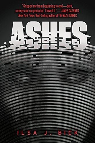Ilsa J. Bick: Ashes (Ashes Trilogy, #1) (2011)