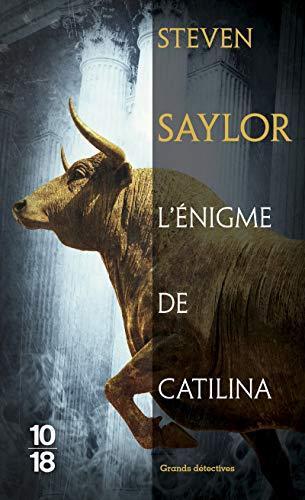 Steven Saylor: L'énigme de Catilina (French language, 1999)