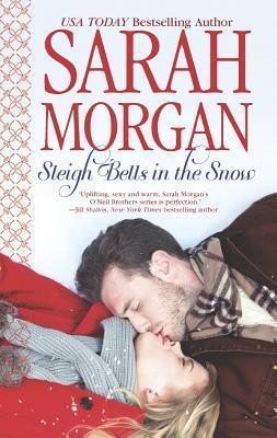 Sarah Morgan: Sleigh bells in the snow (2013, Harlequin)