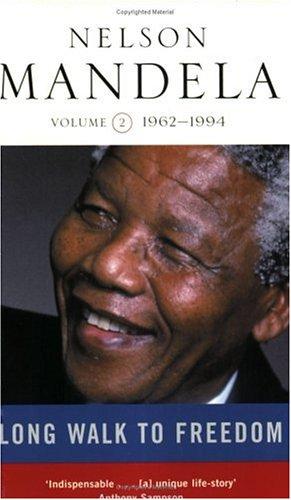 Nelson Mandela: A Long Walk to Freedom (Paperback, 2003, Abacus)