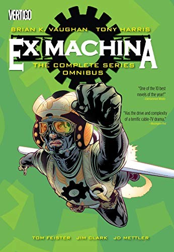 Brian K. Vaughan: Ex Machina (Hardcover, 2018, Vertigo)