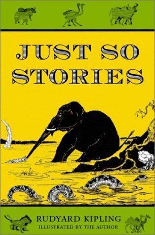 Rudyard Kipling: Just So Stories (2003)