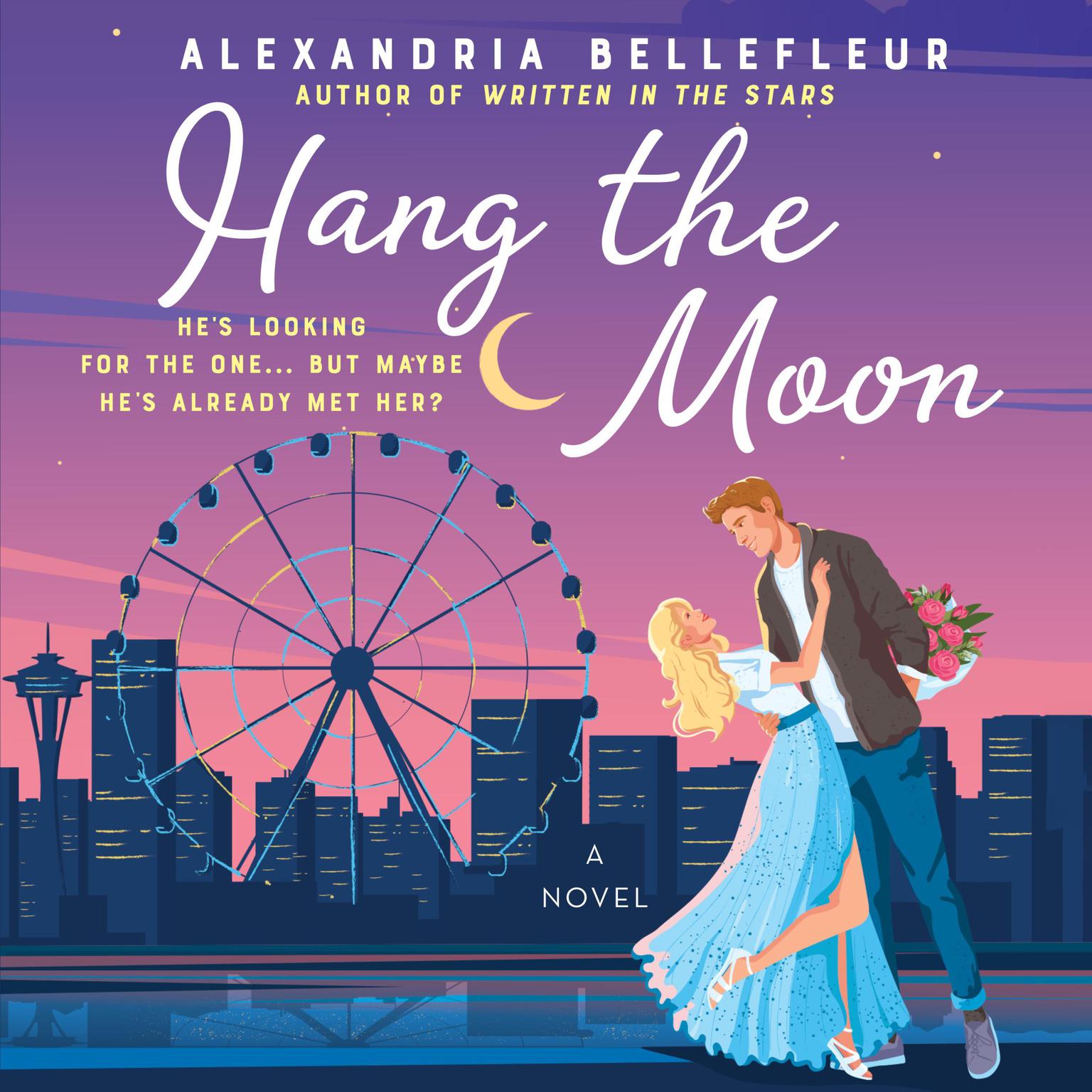 Alexandria Bellefleur: Hang the Moon (2021, HarperCollins Publishers)