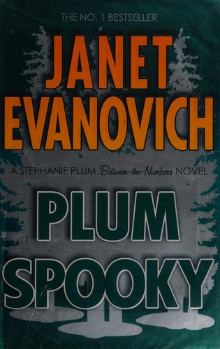 Janet Evanovich: Plum spooky (2009, Headline Review)