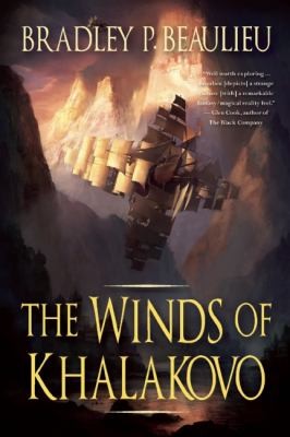 Bradley P. Beaulieu: The Winds Of Khalakovo (2011, Night Shade Books)