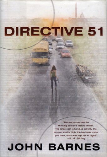 John Barnes: Directive 51 (Hardcover, 2010, Ace Books)