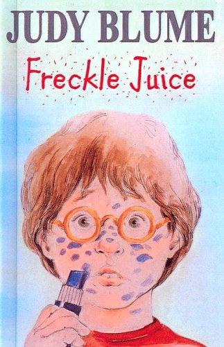 Judy Blume: Freckle Juice (Hardcover, 1999, Tandem Library)