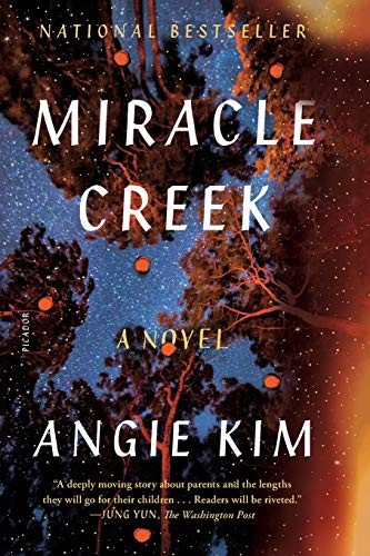 Angie Kim: Miracle Creek (Paperback, 2020, Picador)