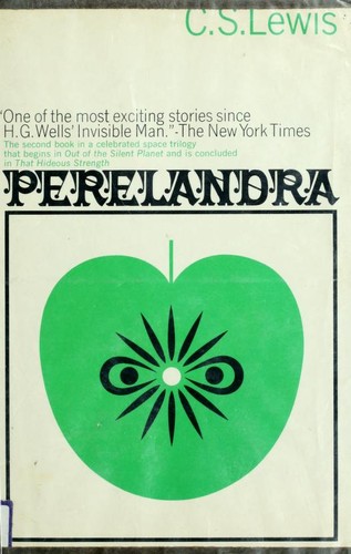 C. S. Lewis: Perelandra (1968, Macmillan)