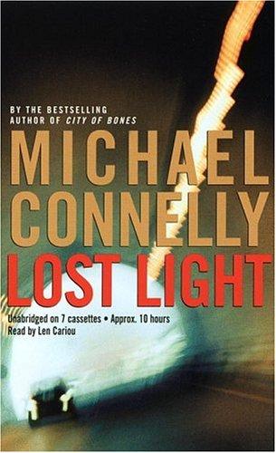 Michael Connelly: Lost Light (AudiobookFormat, 2003, Hachette Audio)