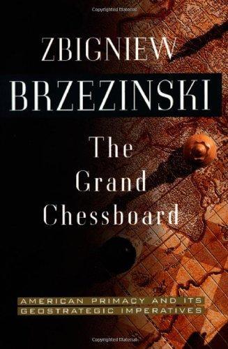 Zbigniew Brzezinski: The Grand Chessboard (1997)