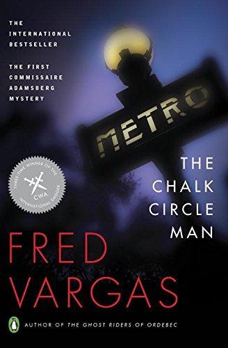 Fred Vargas: The Chalk Circle Man (2009, Penguin Books)
