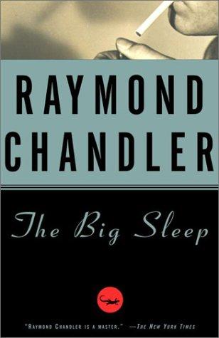 Raymond Chandler: The  big sleep (1988, Vintage Books)
