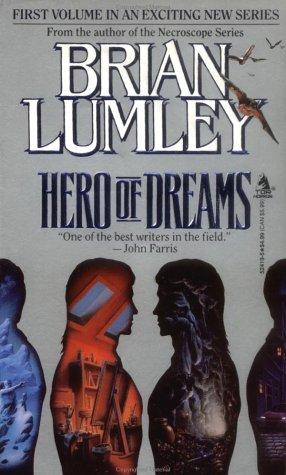 Brian Lumley: Hero of Dreams (Paperback, 1993, Tor Books)