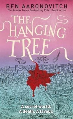 Ben Aaronovitch: The Hanging Tree