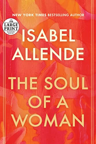 Isabel Allende: The Soul of a Woman (Paperback, 2021, Random House Large Print)