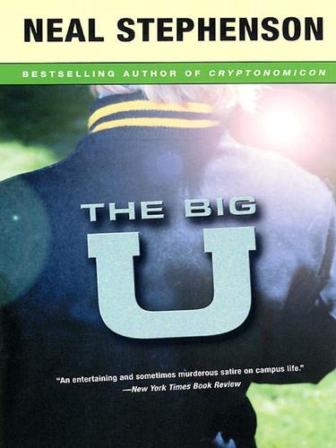 Neal Stephenson: The Big U (EBook, 2008, HarperCollins)