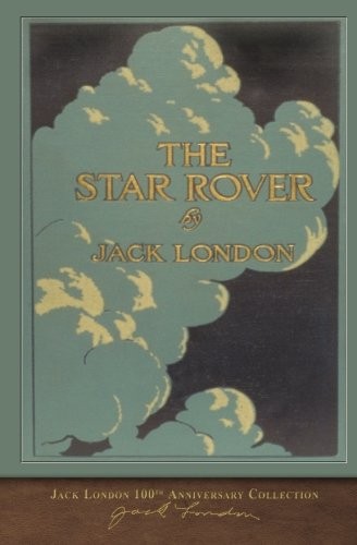 Jack London: The Star Rover (Paperback, 2018, SeaWolf Press)