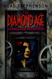 The Diamond Age (1995, Bantam Books)