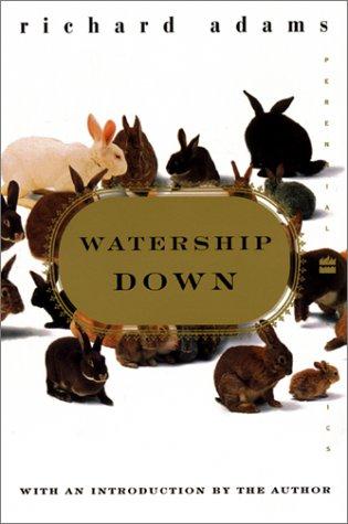 Richard Adams: Watership Down (2001, Perennial)
