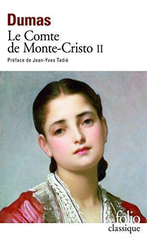 Alexandre Dumas: Le comte de Monte-Cristo II (French language, 1998, Folio)