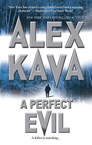 Alex Kava: A Perfect Evil (Maggie O'Dell, #1) (2006)
