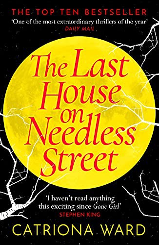 Catriona Ward: The Last House on Needless Street (Paperback)