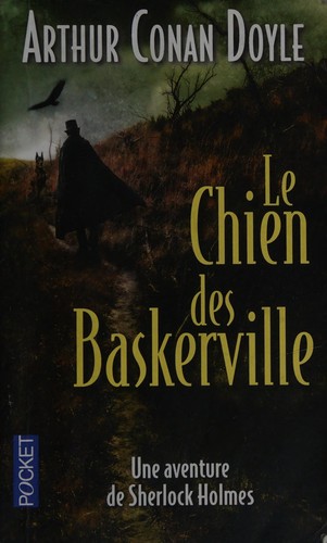 Arthur Conan Doyle: Le chien des Baskerville (French language, 2007)