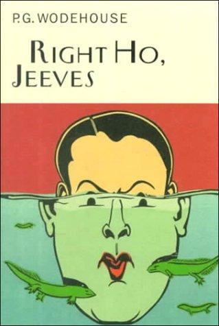 P. G. Wodehouse: Right ho, Jeeves (2000, Overlook Press)