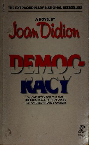 Joan Didion: Democracy (1985, Pocket)