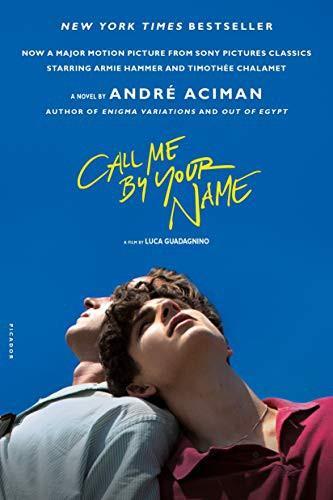 André Aciman: Call Me by Your Name (2007)