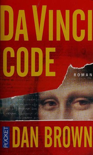 Dan Brown, Daniel Roche: Da Vinci Code (Paperback, French language, 2010, JC Lattes)
