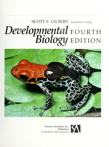 Scott F. Gilbert: Developmental biology (1994, Sinauer Associates)