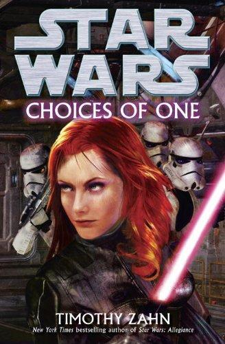 Timothy Zahn: Choices of One (Star Wars)