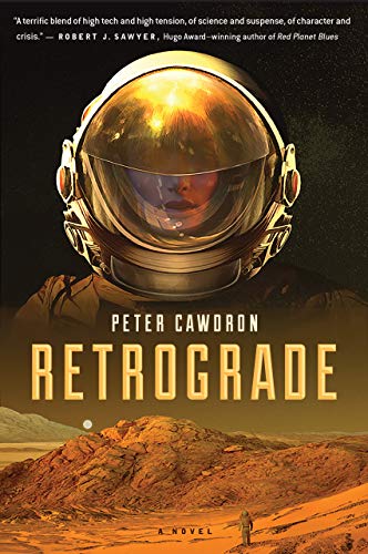 Peter Cawdron: Retrograde (2017)
