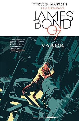 Warren Ellis: James Bond Volume 1 (2016)